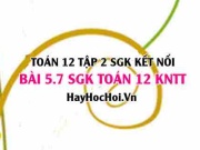 Bài 5.7 SGK Toán 12 tập 2 Kết nối tri thức: Chứng minh vuông...